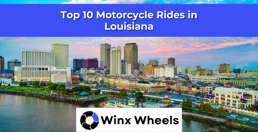 Top 10 Motorcycle Rides in Louisiana