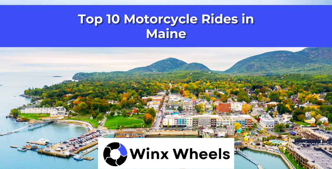Top 10 Motorcycle Rides in Maine