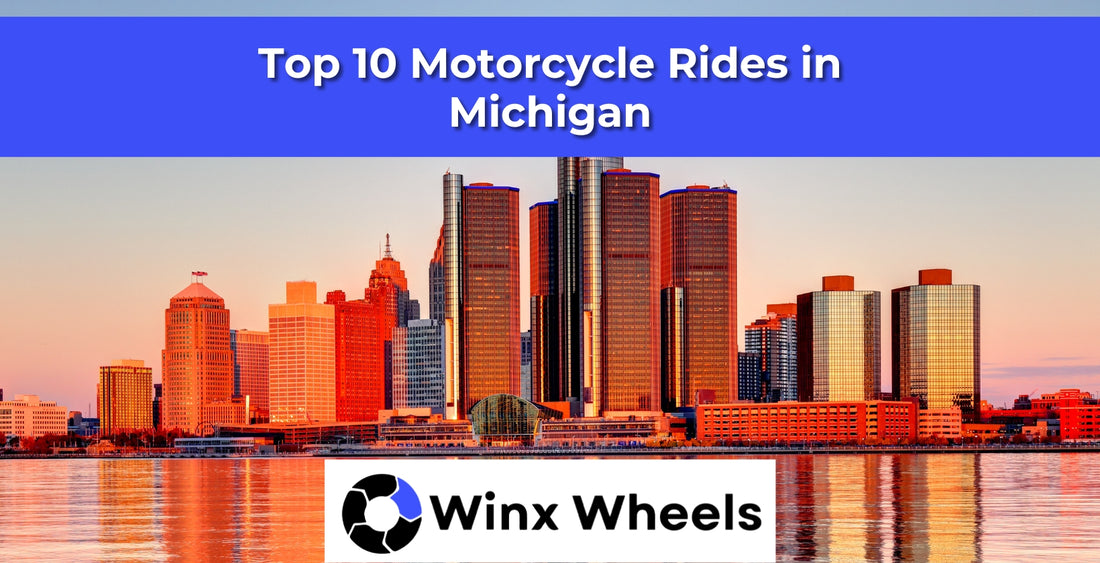 Michigan Motorcycle Routes Top 10 Motorcycle Rides in Michigan – winxwheels
