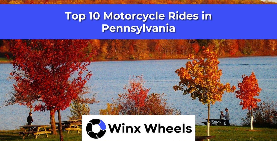 Top 10 Motorcycle Rides in Pennsylvania