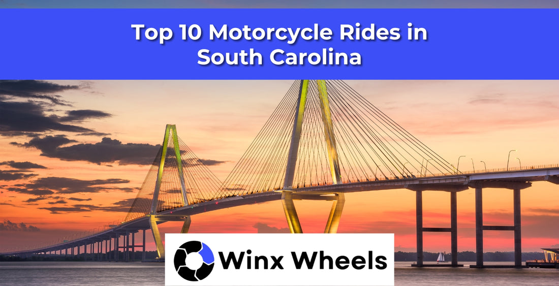 Top 10 Motorcycle Rides in South Carolina