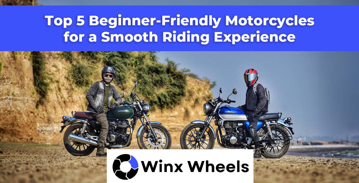 Top 5 Beginner-Friendly Motorcycles for a Smooth Riding Experience ...