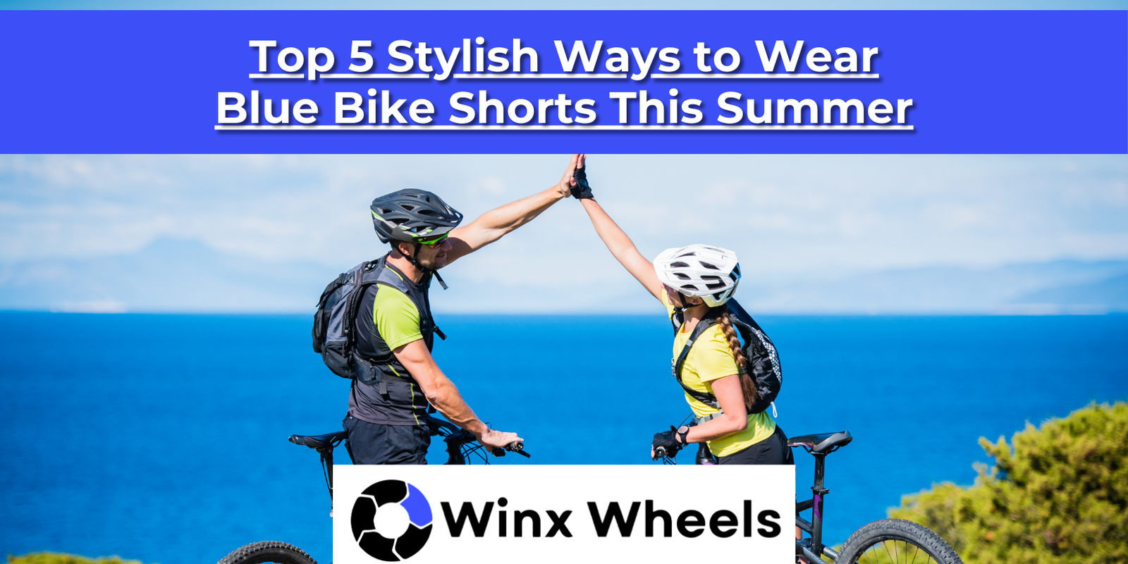 Top 5 Stylish Ways to Wear Blue Bike Shorts This Summer