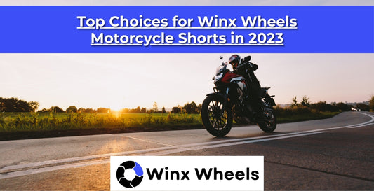 Top Choices for Winx Wheels Motorcycle Shorts in 2023