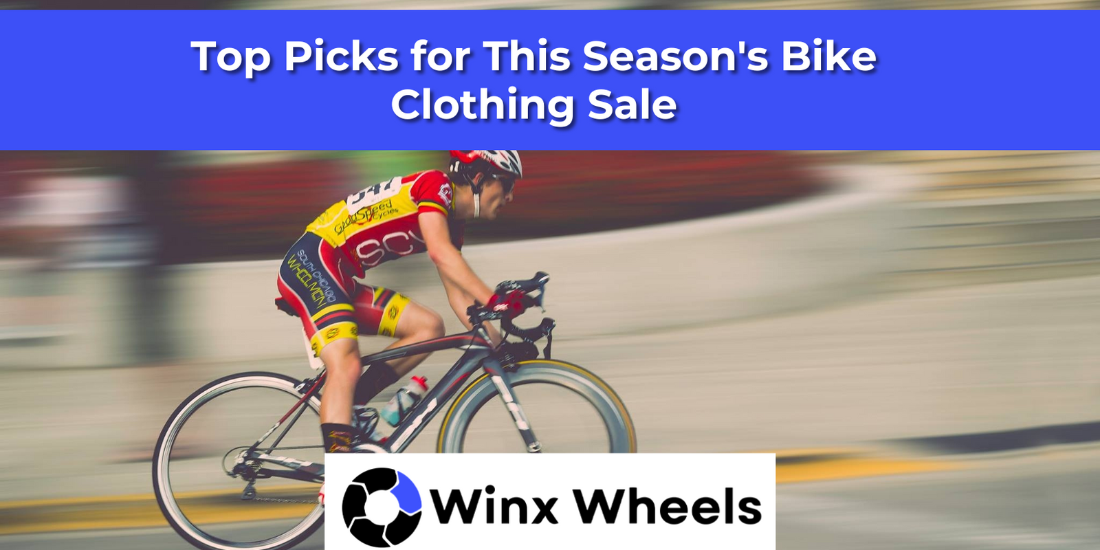 Top Picks for This Season s Bike Clothing Sale winxwheels