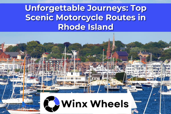 Unforgettable Journeys: Top Scenic Motorcycle Routes in Rhode Island