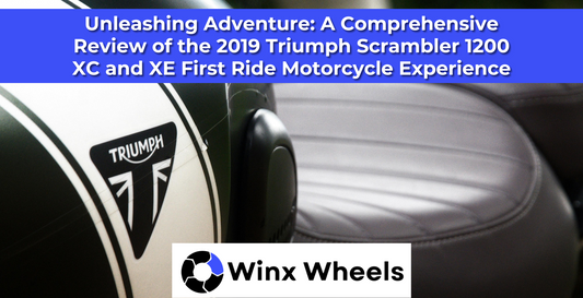 Unleashing Adventure: A Comprehensive Review of the 2019 Triumph Scrambler 1200 XC and XE First Ride Motorcycle Experience