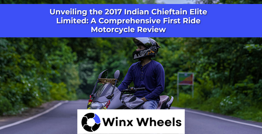 Unveiling the 2017 Indian Chieftain Elite Limited: A Comprehensive First Ride Motorcycle Review