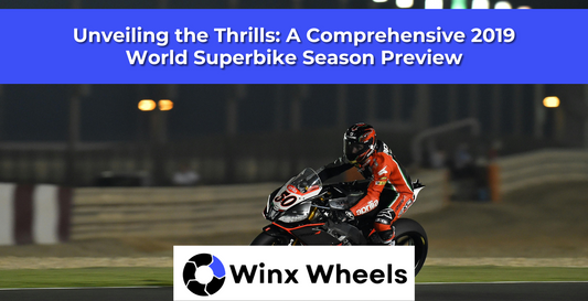 Unveiling the Thrills: A Comprehensive 2019 World Superbike Season Preview