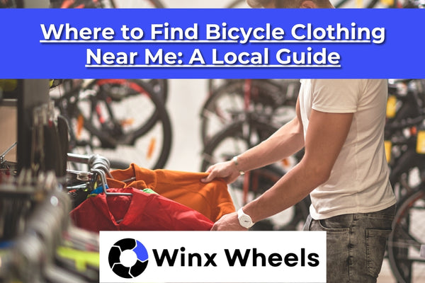 Where to Find Bicycle Clothing Near Me A Local Guide