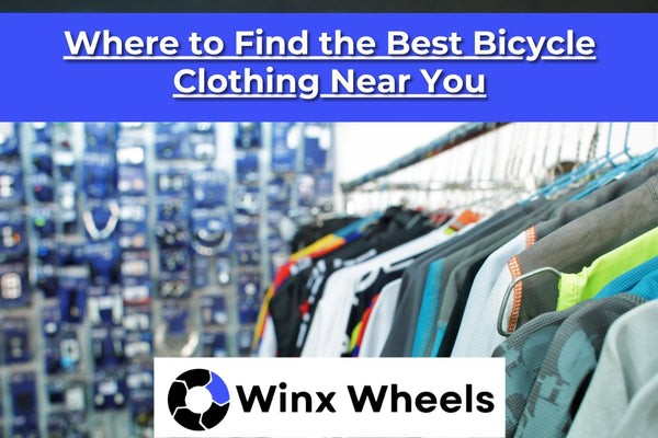 Where to Find the Best Bicycle Clothing Near You