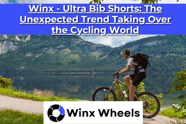 Winx - Ultra Bib Shorts The Unexpected Trend Taking Over the Cycling World