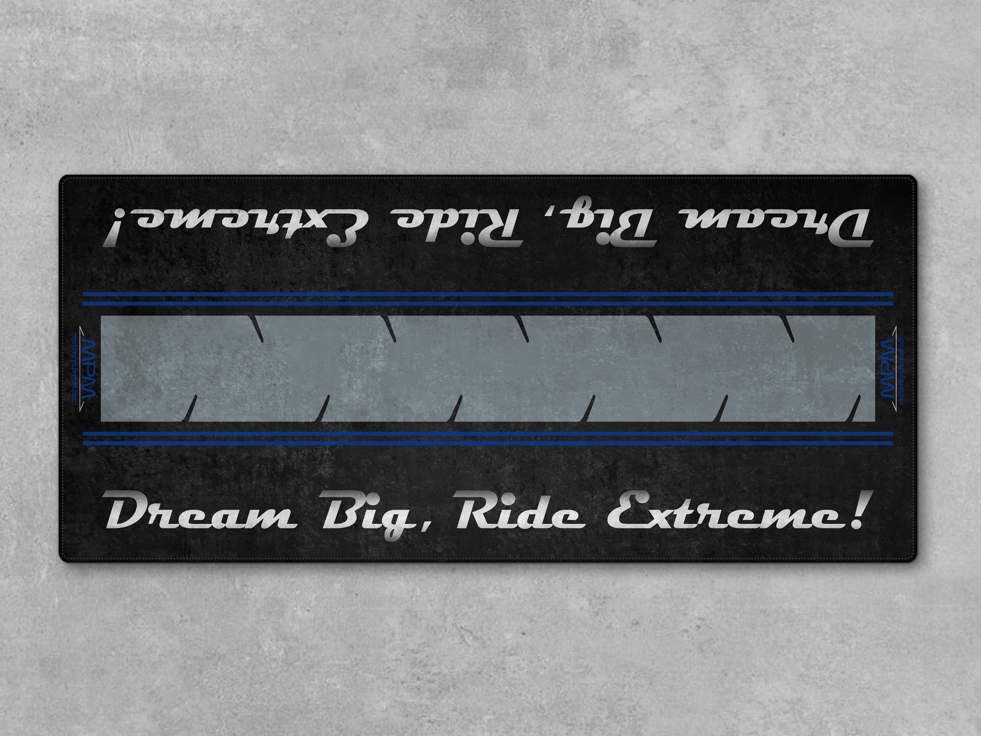 MPM Motorcycle Mat for Cruiser Motorcycle "Dream Big, Ride Extreme" - MM7310