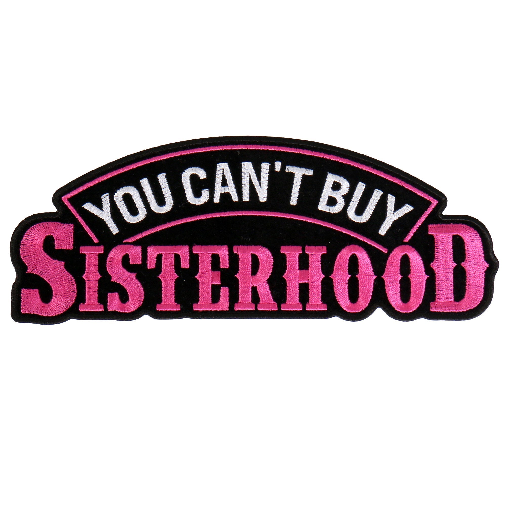 PPA8610 You Can't Buy Sisterhood 4" x 2" Patch