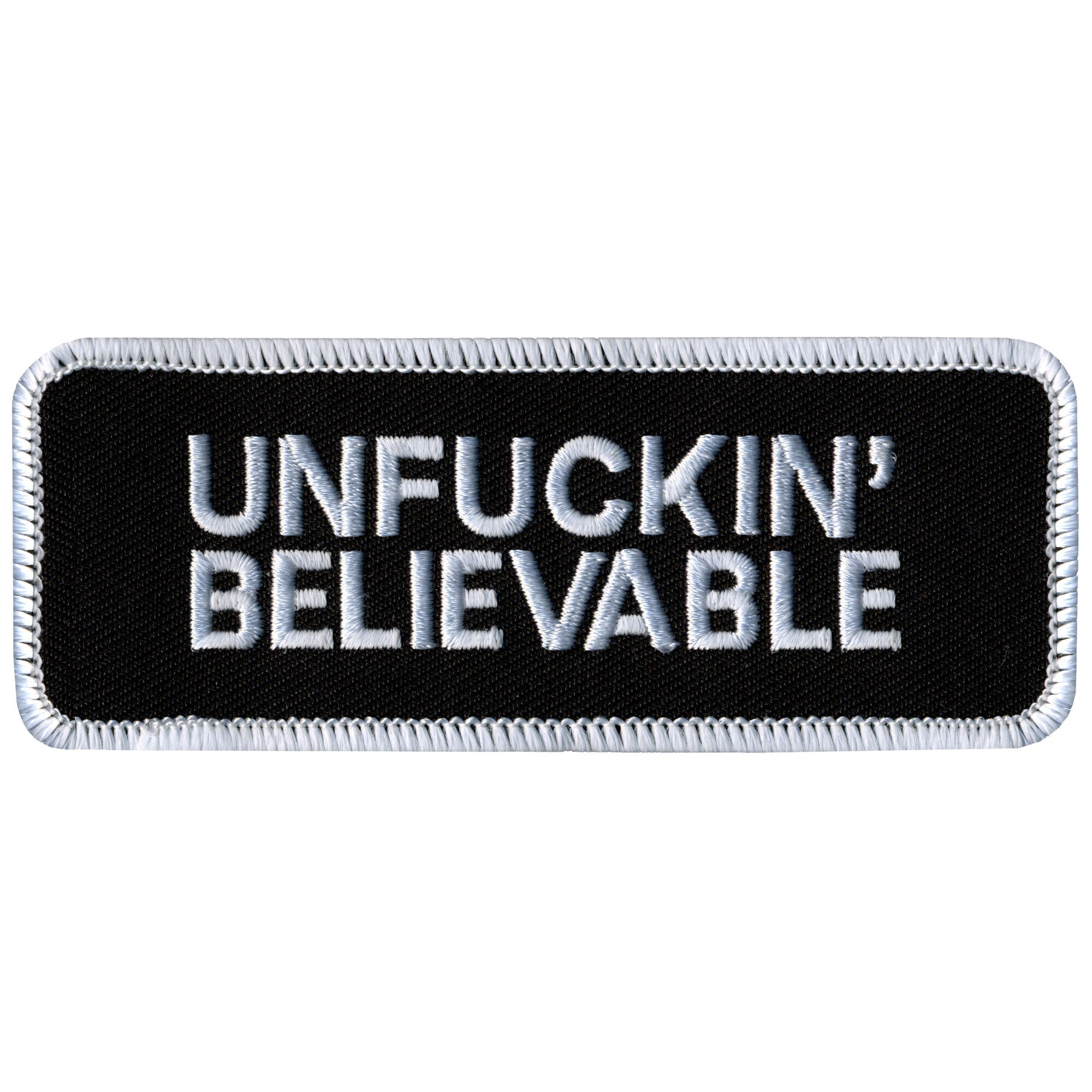 PPL9052 Unfuckin' Believable Patch