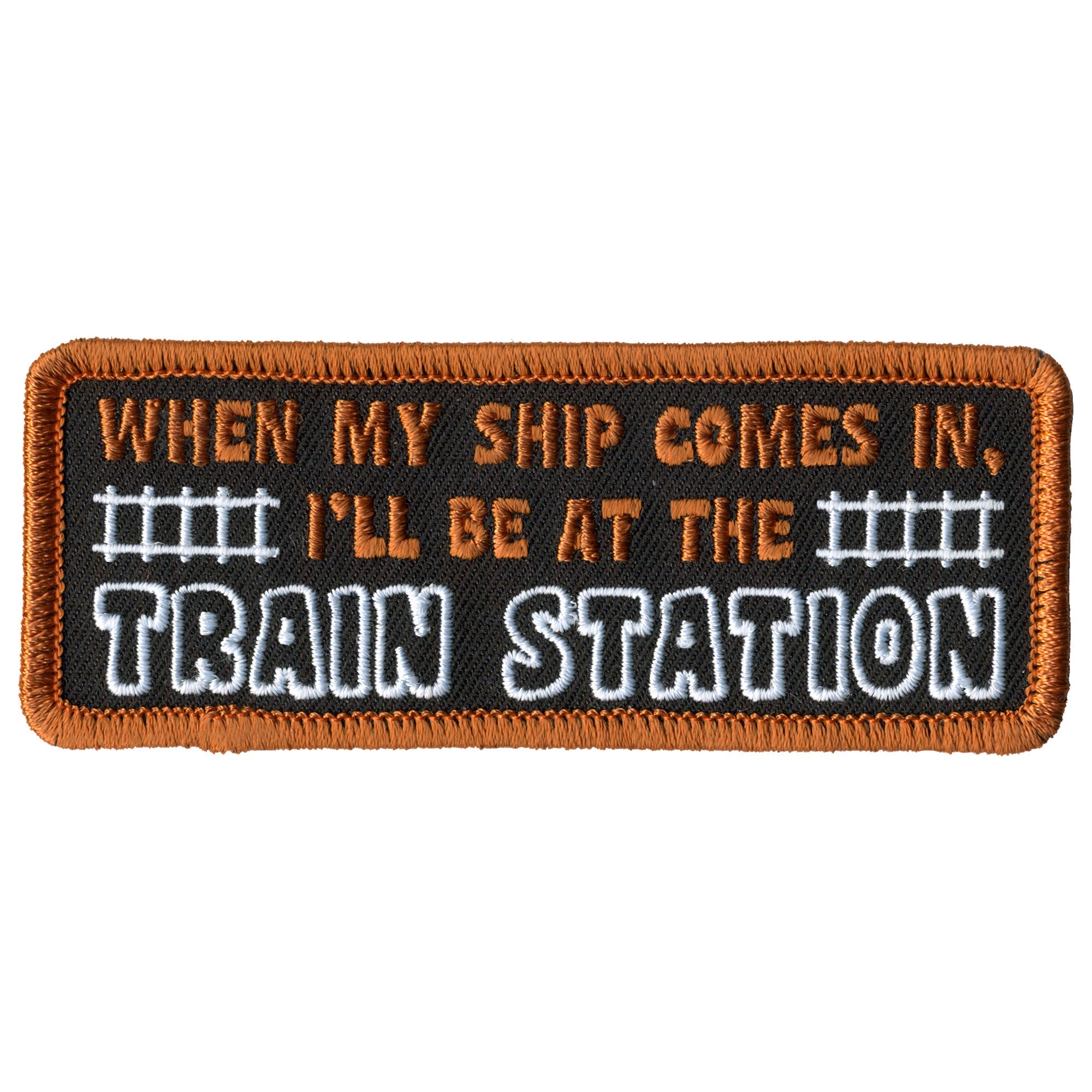 When My Ship Comes In 4" X 2" Patch