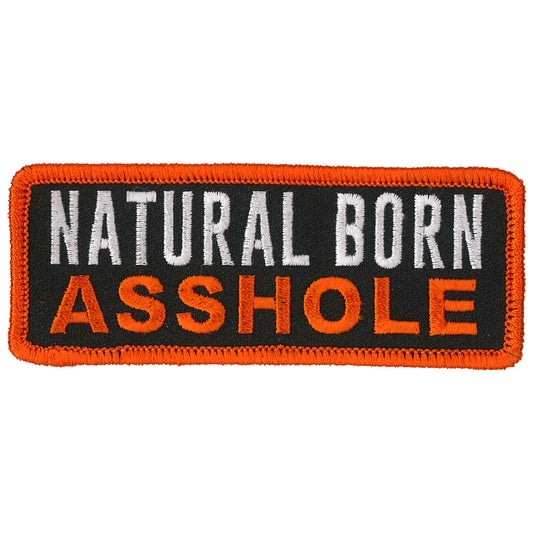 Natural Born Asshole 4" x 2" Patch