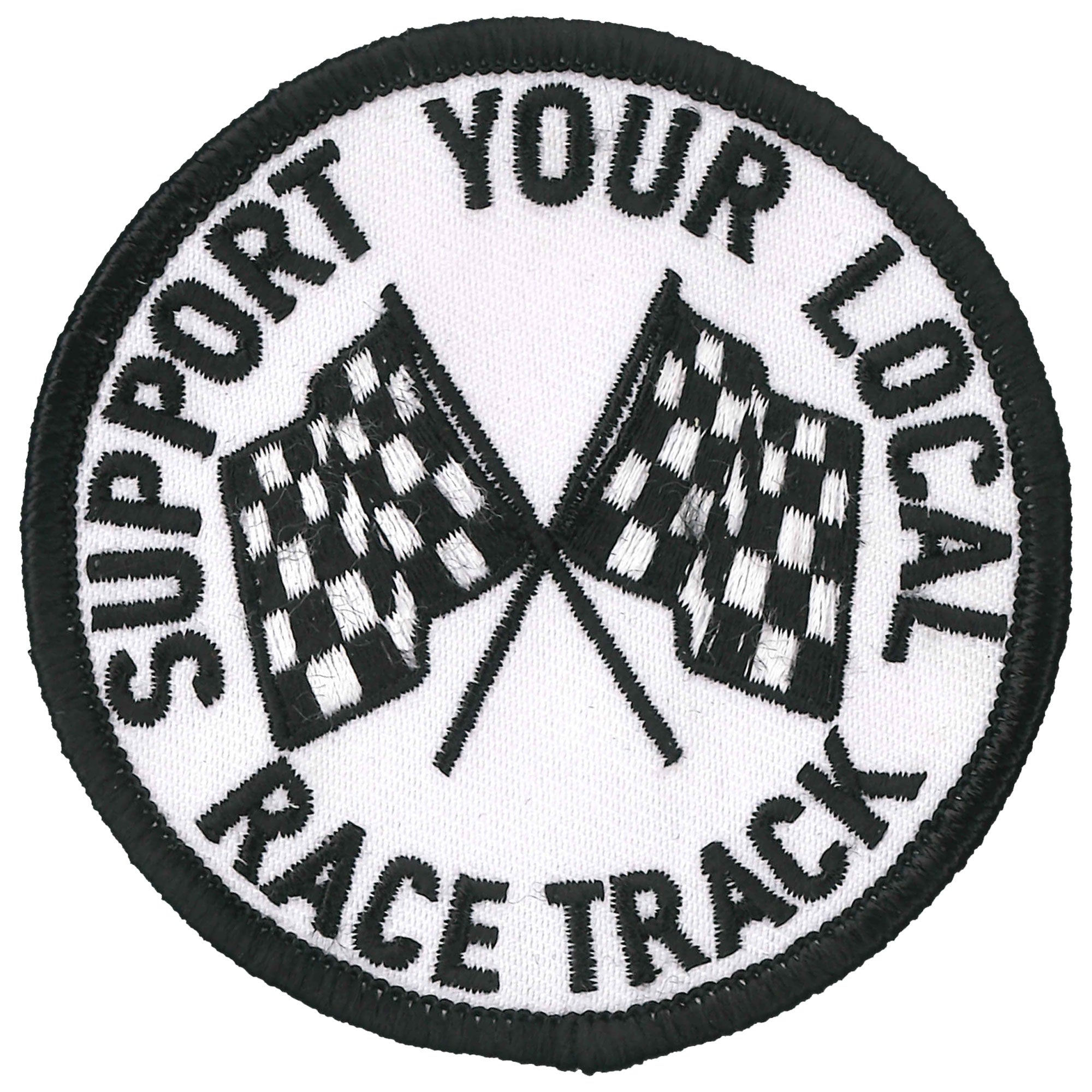 Support Your Local Racetrack 3" Patch