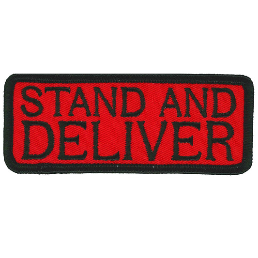 Stand And Deliver Patch