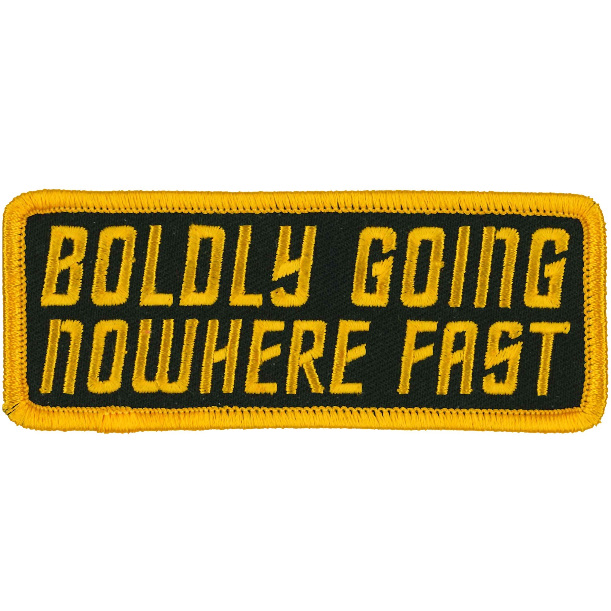 Boldly Going Nowhere 4" X 2" Patch