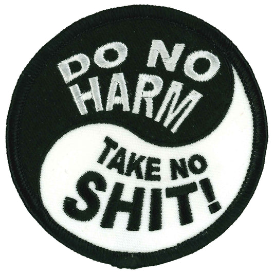 Do No Harm Take No Shit 3" X 3" Patch