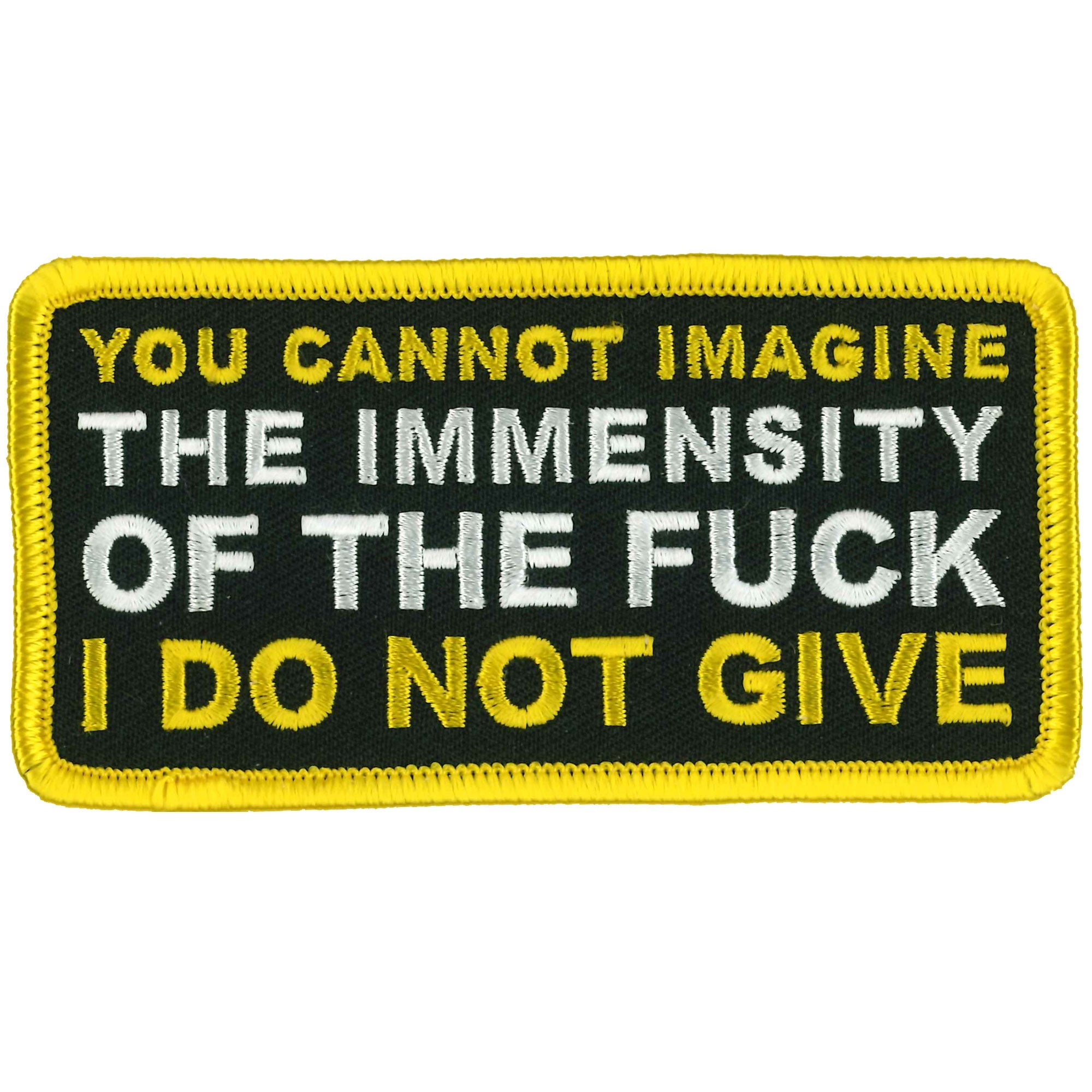 You Cannot Imagine 4" X 2" Patch