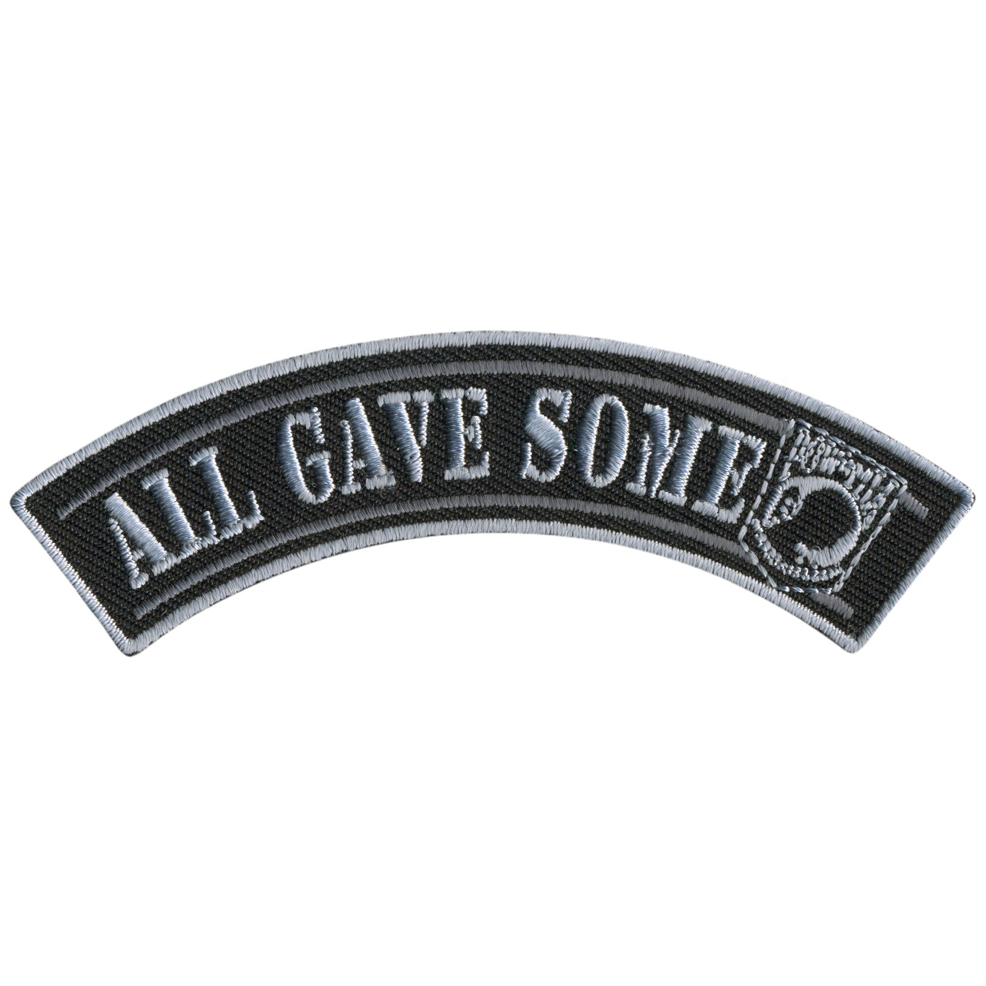 All Gave Some 4” X 1” Top Rocker Patch