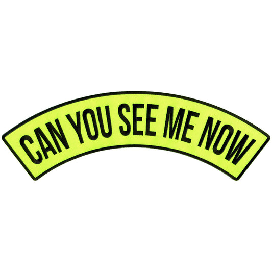 Can you See Me Now 12” X 3” Top Rocker Patch