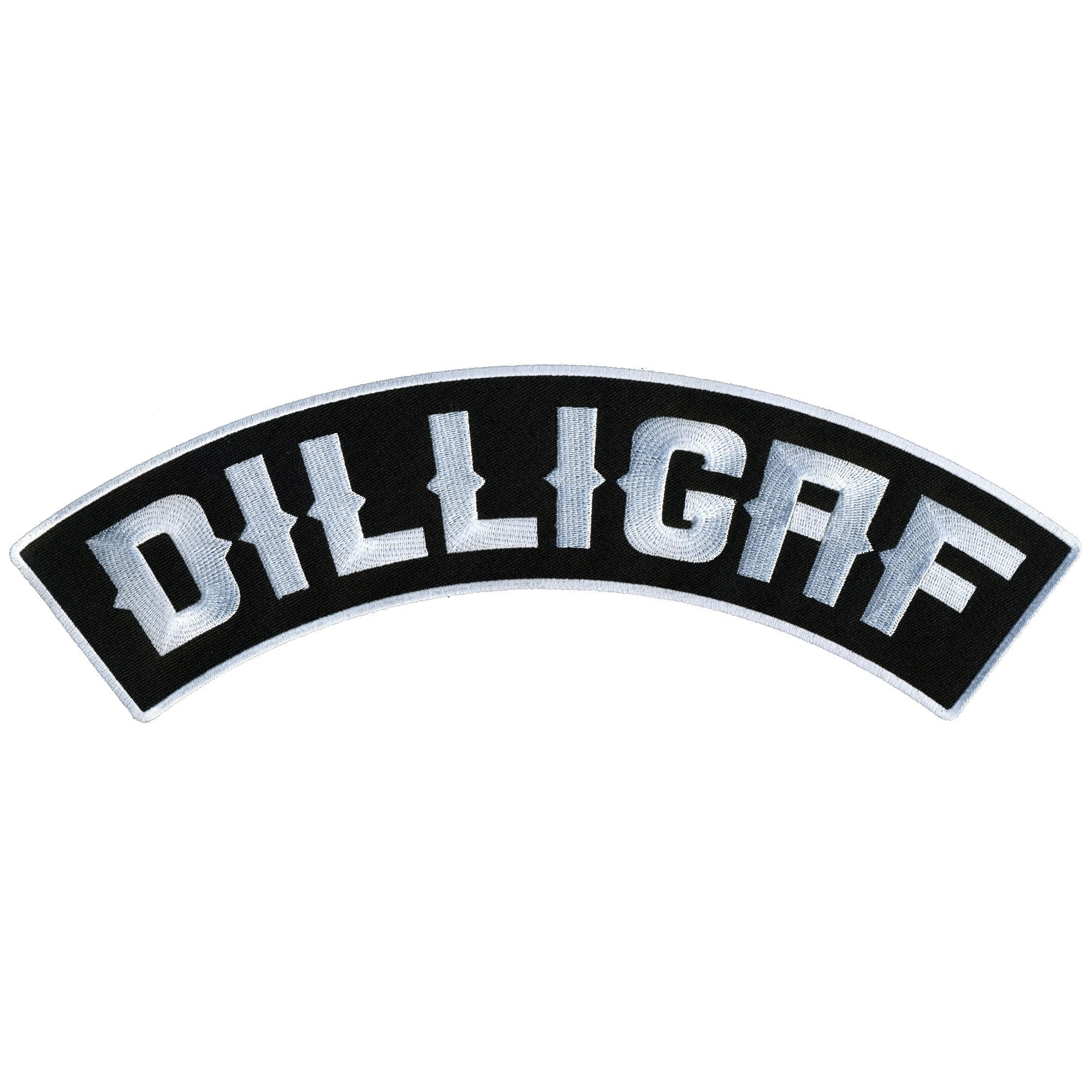 DILLIGAF 12” X 3” Top Rocker Patch