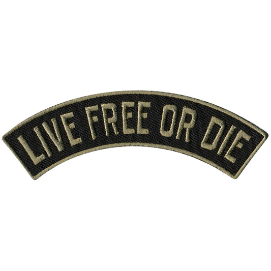 Live Free Or Die 4” X 1” Top Rocker Patch