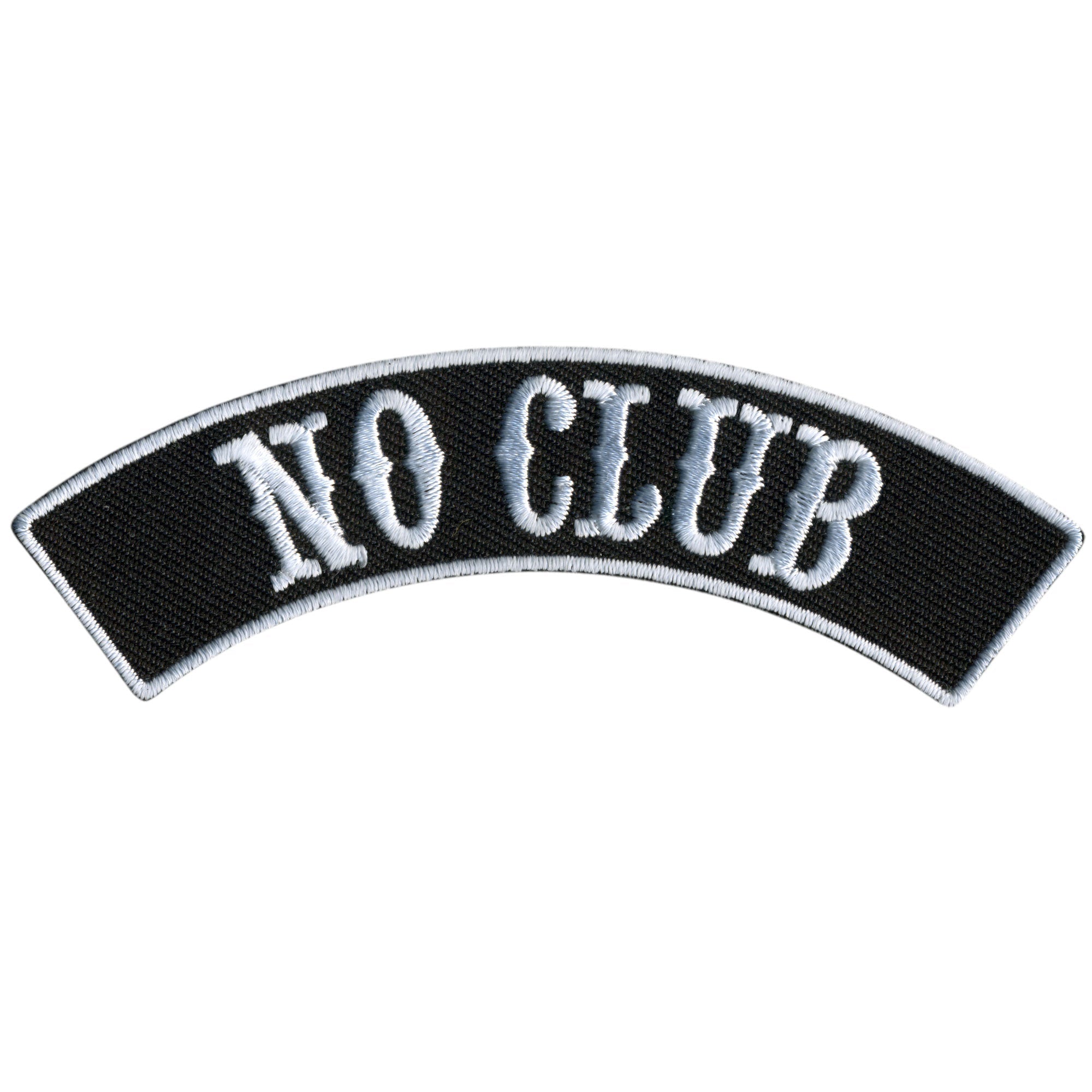 No Club 4” X 1” Top Rocker Patch