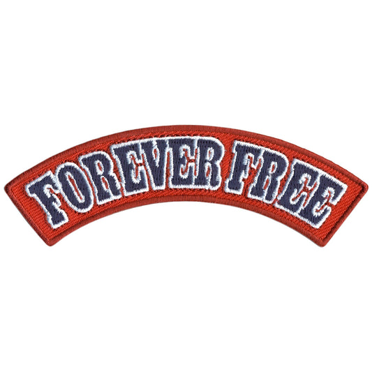 Forever Free 4" X 1" Top Rocker Patch