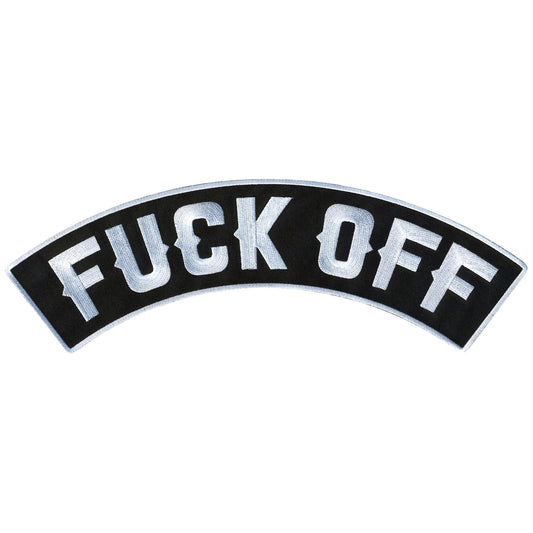 Fuck Off 12" X 3" Top Rocker Patch