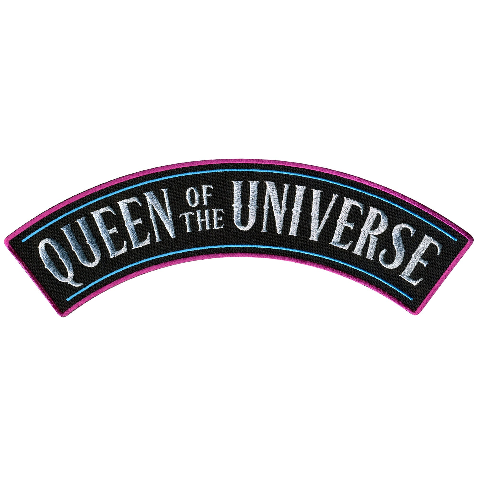 Queen Of The Universe 10" X 2" Top Rocker Patch