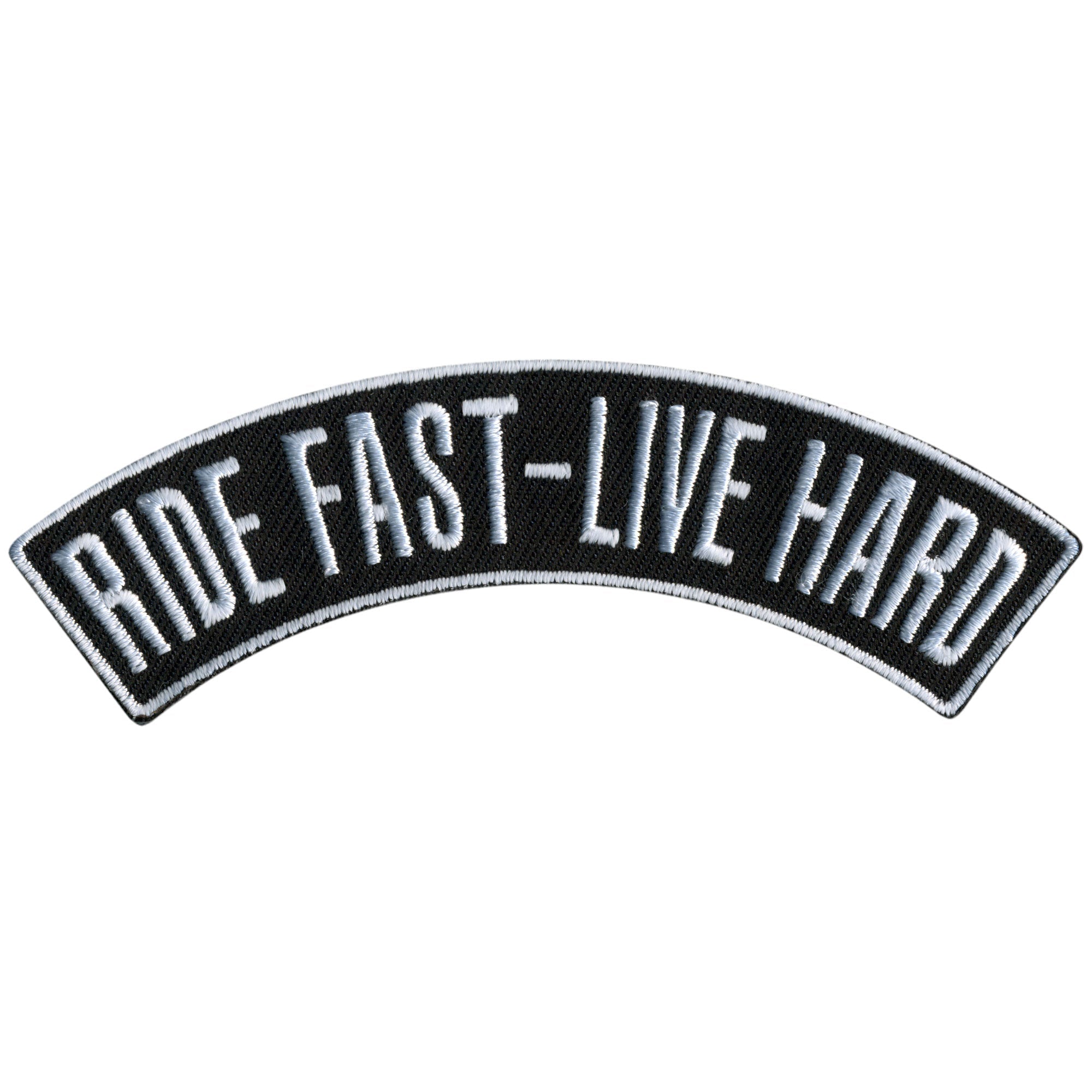 Ride Fast - Live Hard 4” X 1” Top Rocker Patch