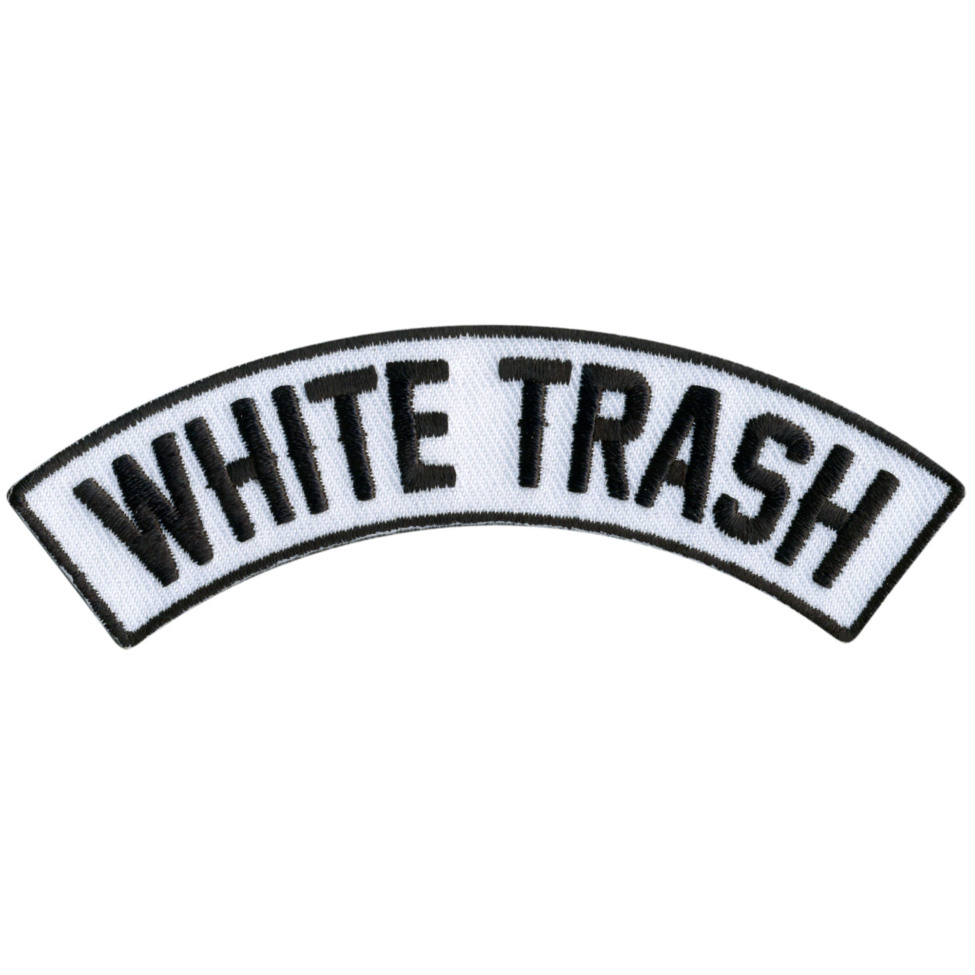 White Trash 4” X 1” Top Rocker Patch