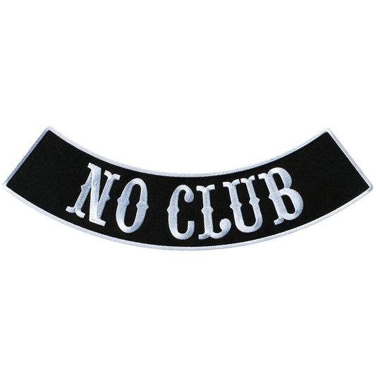 No Club 12” X 3” Bottom Rocker Patch