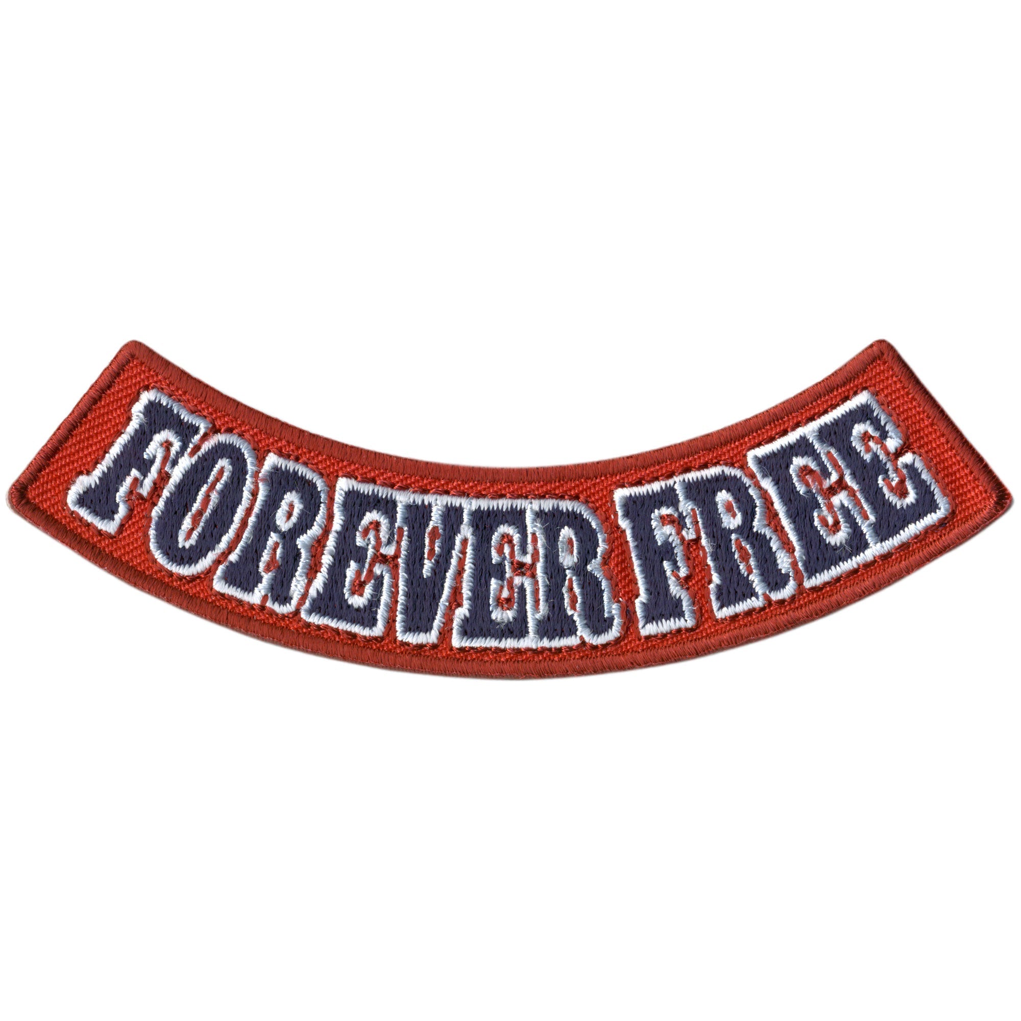 Forever Free 4” X 1” Bottom Rocker Patch