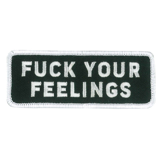 F Your Feelings Patch PPW1097