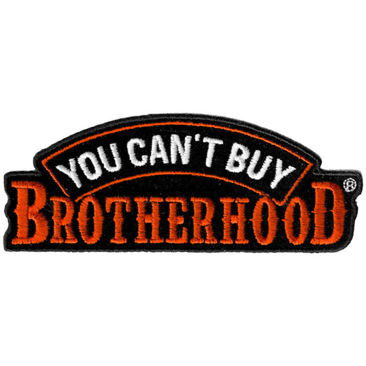 PPA7788 You Can't Buy Brotherhood 12" x 5" Patch