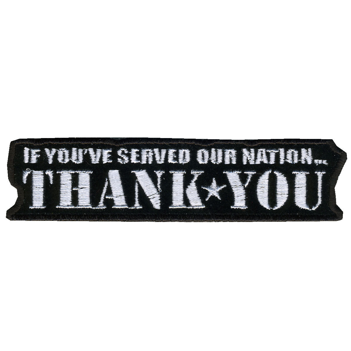 If You Served...Thank You 4" x 1" Patch