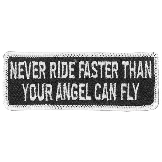 PPL9114 Never Ride Faster 4" x 2" Patch