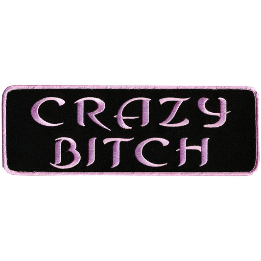 PPL9179 Crazy Bitch 4" x 2" Patch