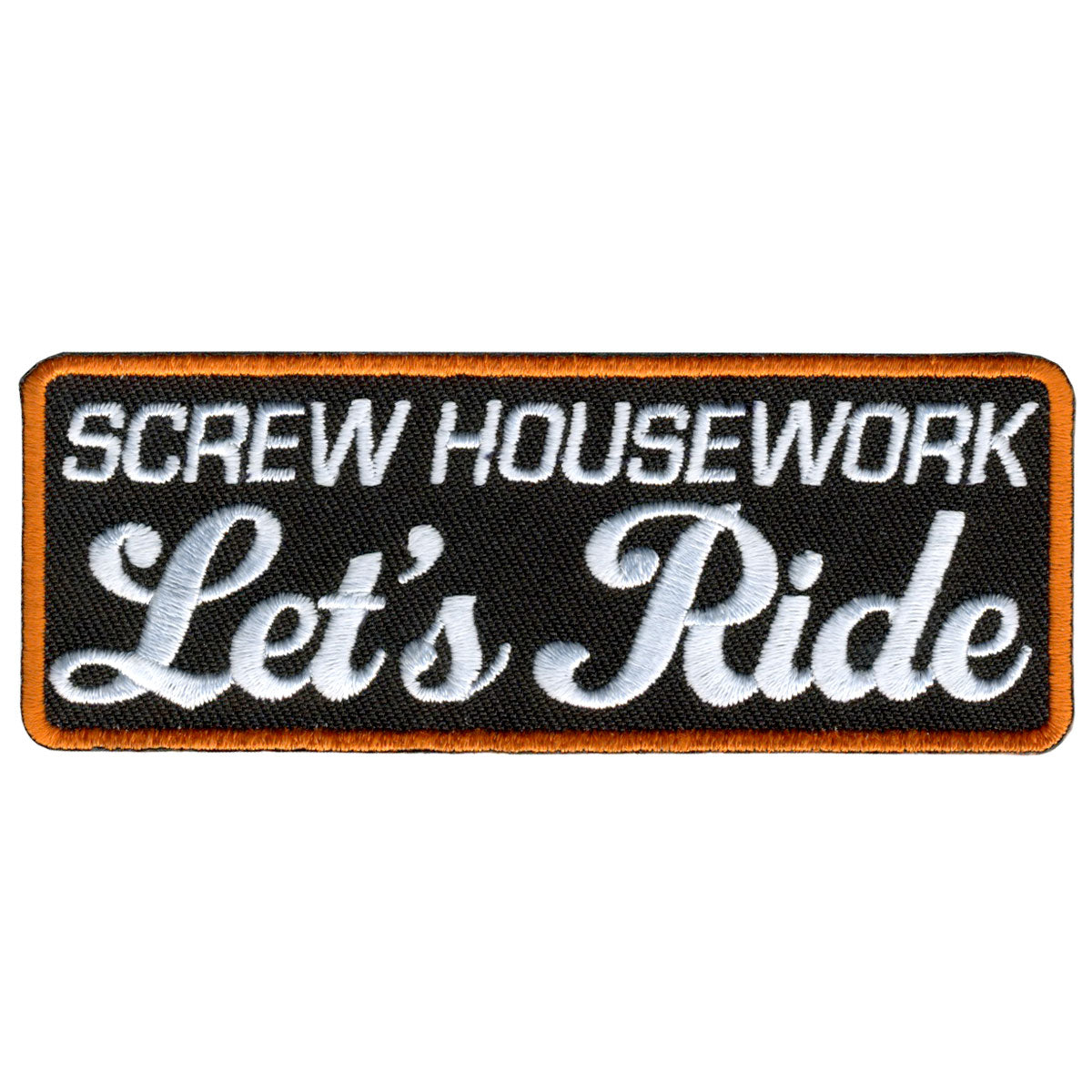 Lets Ride Embroidered 4" x 2" Patch