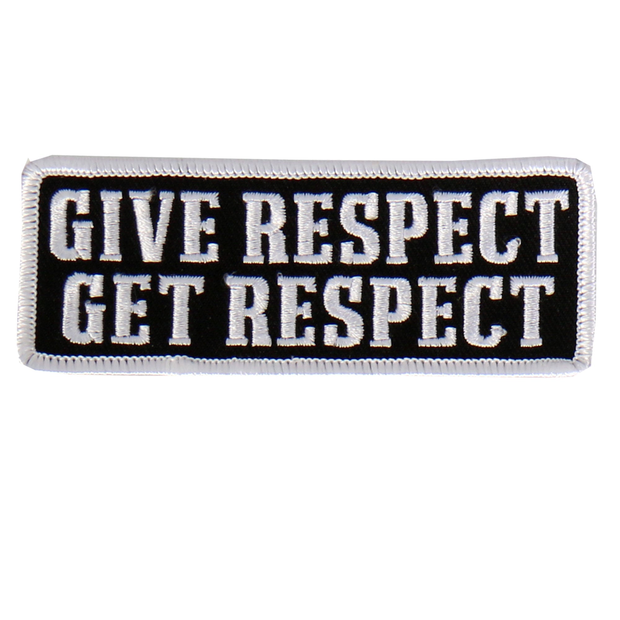 Give Respect Embroidered Patch