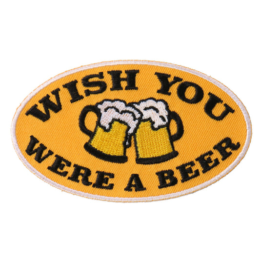 Wish You Were A Beer 4"x2" Patch