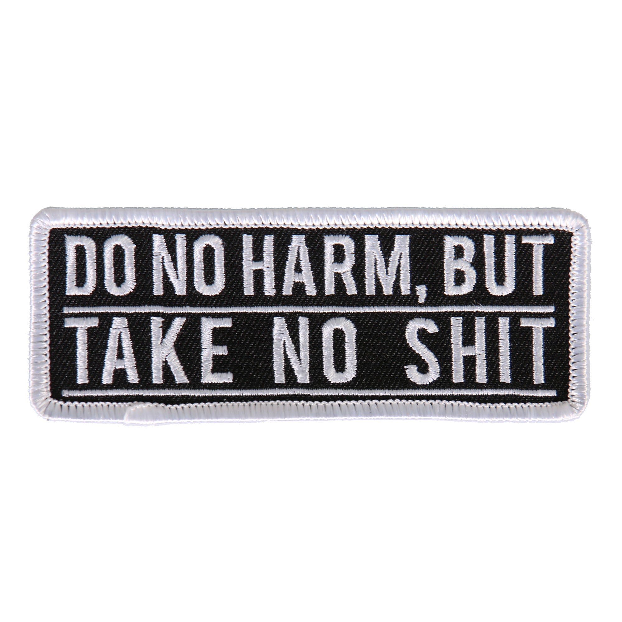 PPL9569 Do No Harm But Take No 4"x2" Patch