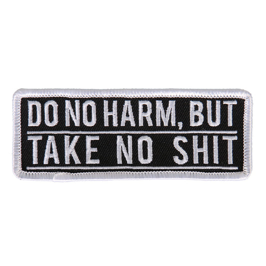 PPL9569 Do No Harm But Take No 4"x2" Patch