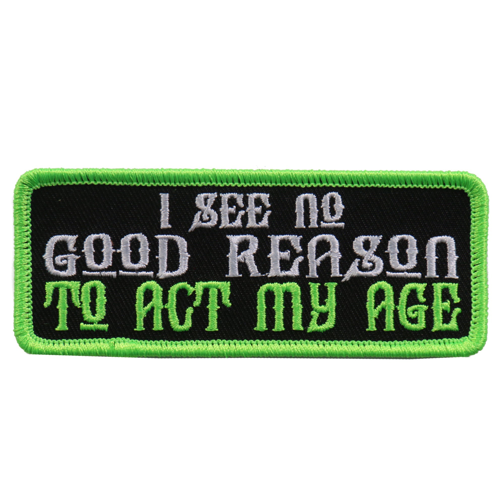 PPL9590 I See No Good Reason 4"x1" Patch