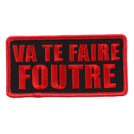 Va Te Faire Foutre 4"x2" Patch